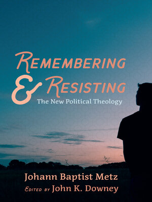 cover image of Remembering and Resisting